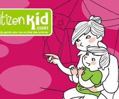 Sortez en famille et divertissez vos enfants avec Citizenkid !