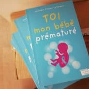 « Toi mon bébé prématuré » (+ CONCOURS)